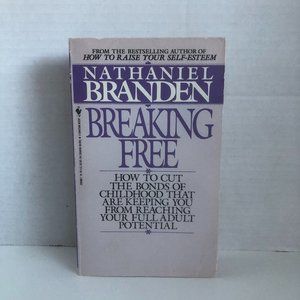 ⭐️BOGO Free⭐️ Breaking Free Mass Market Paperback by Nathaniel Branden
